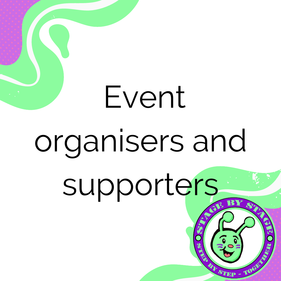 Event organisers and supporters